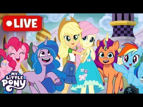 🔴 BEST MLP EPISODES | MLP FiM, EG AND TYT LIVE