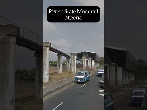 Nigeria’s Disastrous Monorail Project