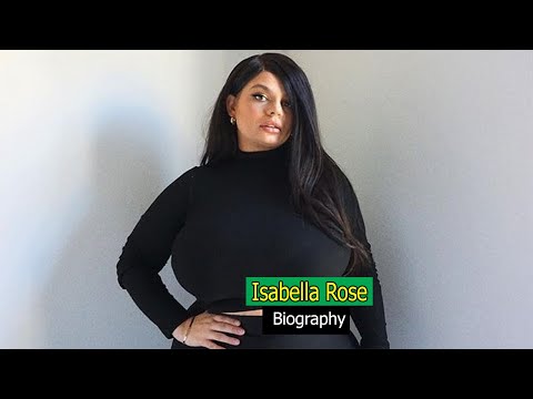 Isabella Rose Biography | Wiki | Facts | Curvy Plus Size Model | Age | Relationship | Net Worth