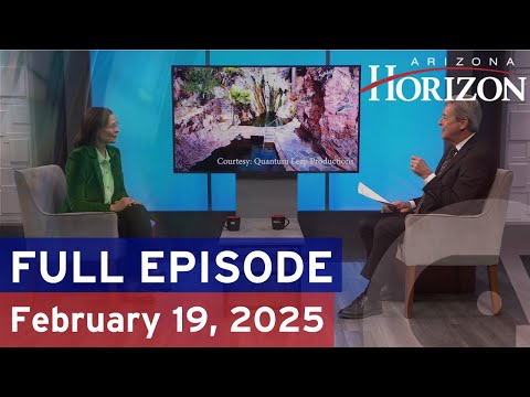 Arizona Horizon | February 19, 2024 | Full episode