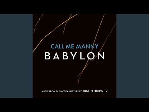 Call Me Manny (Music from the Motion Picture "Babylon")