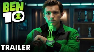 BEN 10: THE MOVIE - Trailer | Tom Holland | Cartoon Network Studios