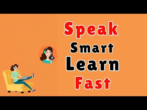 Speak Smart Learn Fast - Learn English with Podcast Conversation - English Podcast