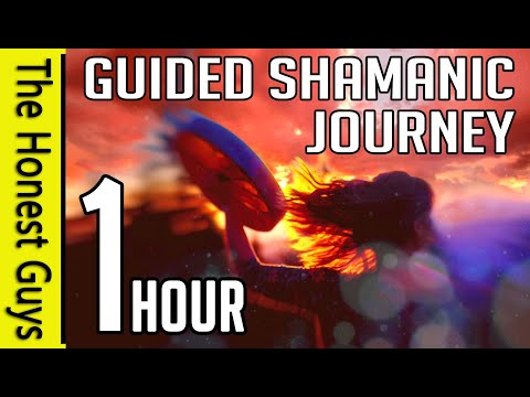 1 Hour GUIDED Shamanic Journey (2022 Updated Version)