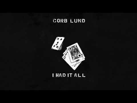 Corb Lund - "I Had It All" [Official Audio]