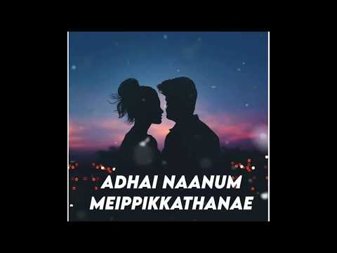 Enna Solla Pogirai love status Song - Kandukondain Kandukondain whatsapp status