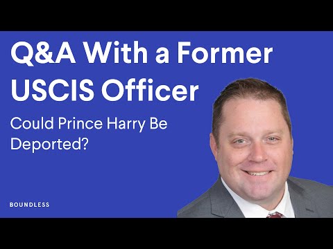 Could Prince Harry Be Deported? A Former USCIS Officer Weighs In | June 2023