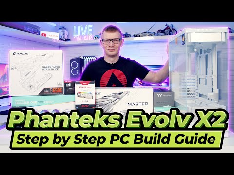 Phanteks Evolv X2 Build - Step by Step Guide