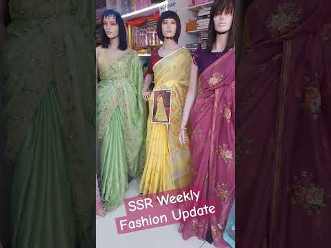 SSR Textiless Weekly Fashion Update #latestfashiontrends