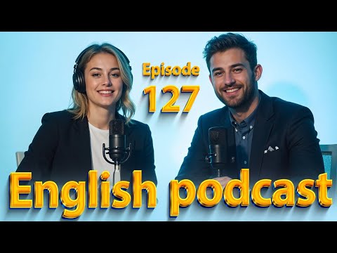 Effects of Global Warming | Learn English quickly with podcast | Episode 127