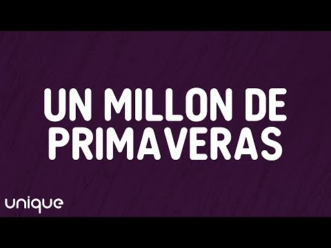 Vicente Fernández - Un Millón de Primaveras (Letra/Lyrics)