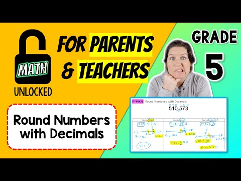 5th | MATH: UNLOCKED | Round Numbers w/ Decimals