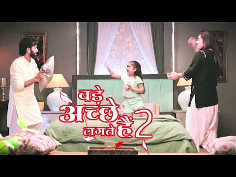 Bade Achhe Lagte Hain 2 | Intro 1 | Nakuul Mehta | Disha Parmar | Sony TV | RaYa | Ram Priya