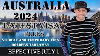 Australian Immigration Latest News 2024 | Important Visa Changes| Australia Visa Update- From July 1