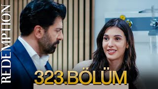 Esaret 323. Bölüm | Redemption Episode 323