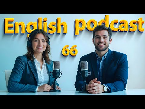 Travel | Learn English quickly with podcast | Episode 66