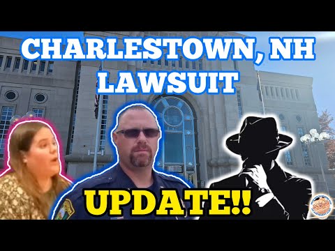 CHARLESTOWN, NH LAWSUIT *UPDATE* COMPLAINT/SETTLEMENT DEMAND AND  CORRUPT CHIEFS ATTORNEY RESPONSE