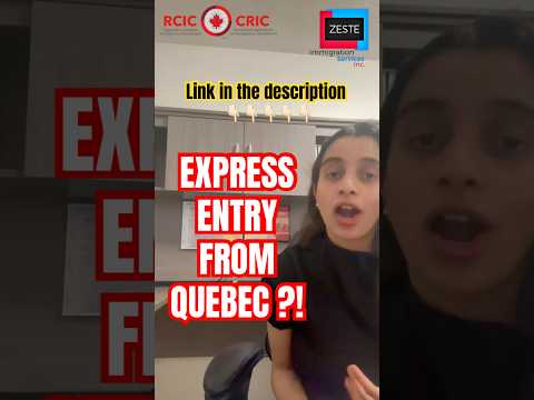 Applying for Express Entry from Quebec | PFL | ZESTE IMMIGRATION CANADA 🇨🇦