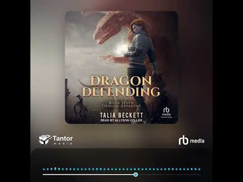 Audiobook Sample: Dragon Defending