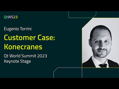 Customer case: Konecranes with Eugenio Torrini | #QtWS23