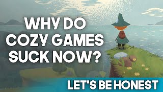 Cozy Games Kinda Suck Now, Here's Why