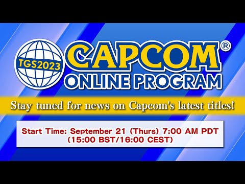 TGS2023 CAPCOM ONLINE PROGRAM  | 2023.9.21 (US）