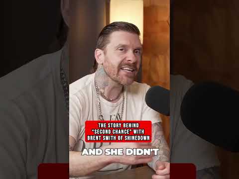 Brent Smith on the story behind "Second Chance" #shinedown #podcast #brentsmith