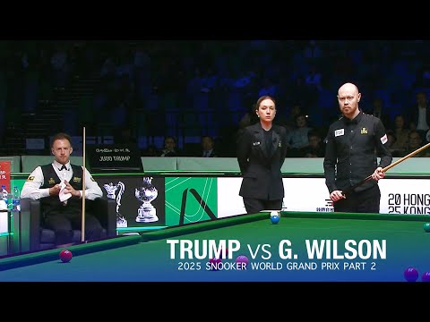 Judd Trump vs Gary Wilson 2025 Snooker World Grand Prix Part 2