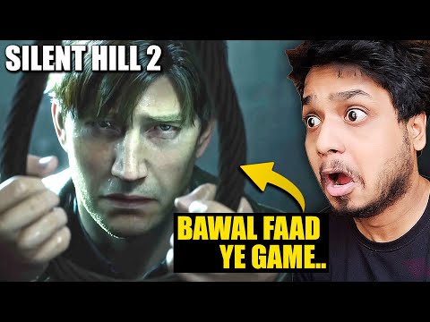 NEW SILENT HILL GAME IS OP - Silent Hill 2 Remake Gameplay #1 (Hindi)