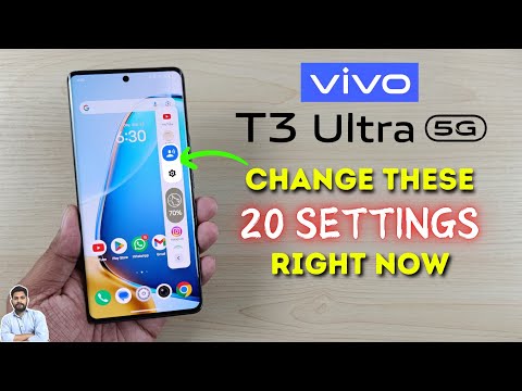 Vivo T3 Ultra 5G : Change These 20 Settings Right Now