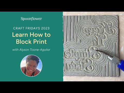 Block Printing with Alyson Toone-Aguilar | Craft Friday