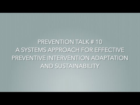 Prevention Talks # 10 - A Systems Approach for Adaptation and Sustainability - Felipe Castro, PhD