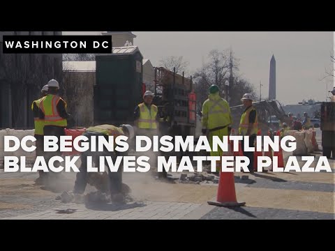 DC begins dismantling Black Lives Matter Plaza after pressure from Trump administration