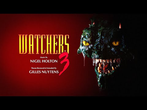 Nigel Holton: Watchers 3 Theme [Restored & Extended by Gilles Nuytens] *UNRELEASED*