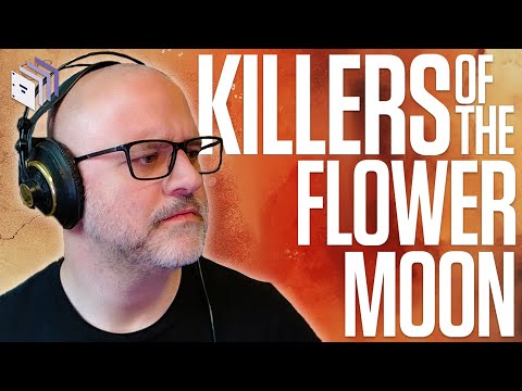 Patreon Preview: Killers of the Flower Moon | Beyond the Screenplay