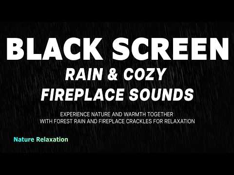 Relax with Rain and Fireplace Crackles | Black Screen Sleep Sounds