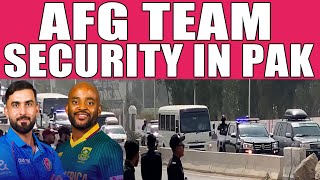 Check how Pak give Security to Afg Cricket Team ?