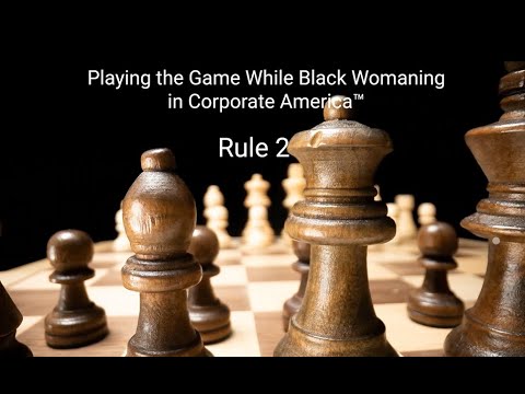 Rule 2 of Black Womaning in Corporate America™