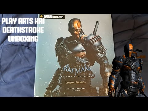 Play Arts Kai Deathstroke Unboxing