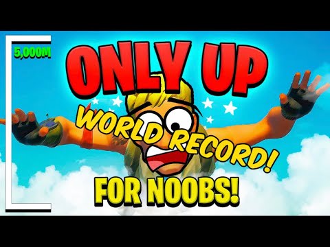 How I Smashed the Fortnite Only Up for Noobs World Record!