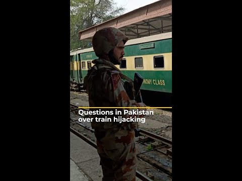 Questions in Pakistan over train hijacking | AJ #shorts