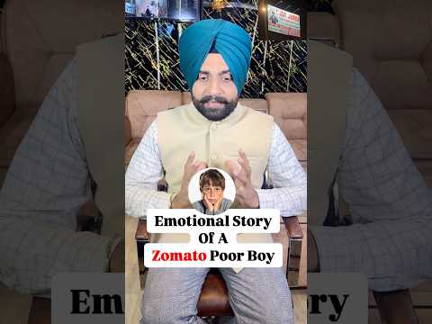 Zomato Poor Boy Story | Once time he was Rich | Visa Guru Study Abroad |