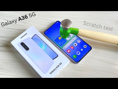 Samsung Galaxy A36 5G Screen Scratch Test