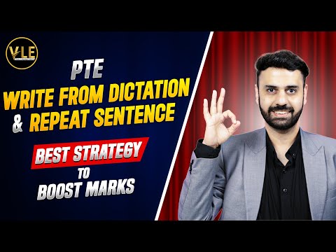 How to improve marks in PTE Write from Dictation & Repeat Sentences | VLE