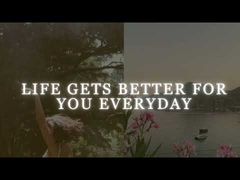 [1 Million Repetitions] Life Gets Better & Better - Powerful Subliminal For Life Improvement