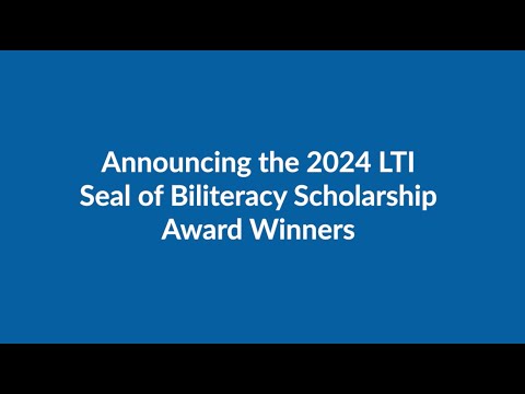 Seal of Biliteracy Achievement Scholarship 2024 Winners