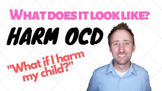 What is Harm OCD? Can I trust myself?