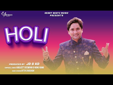 Holi Song(Lyrical Video )| Harjeet Deewana| Nonu Rana|Jagbir Dahiya| Kressy Singh | Latest Holi song