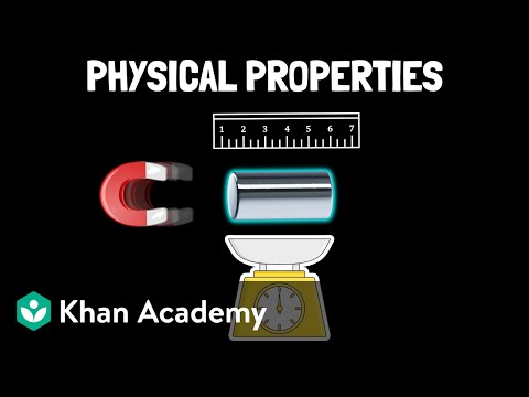 Physical properties | Middle school chemistry | Khan Academy