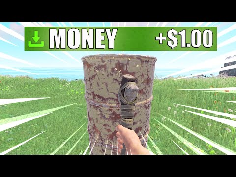 Rust, but you get $1.00 for every BARREL you Farm (Real Money)